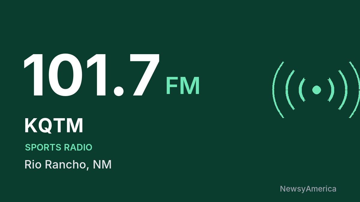 KQTM 101.7 FM – Rio Rancho