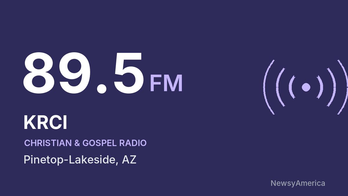 KRCI 89.5 FM – Pinetop-Lakeside