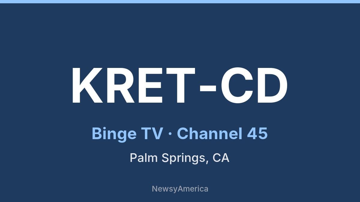 KRET-CD – Binge TV 45 Palm Springs