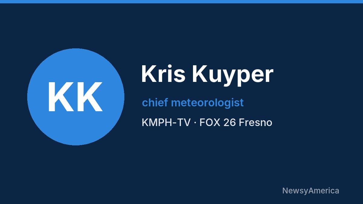 Kris Kuyper – KMPH-TV, Fresno