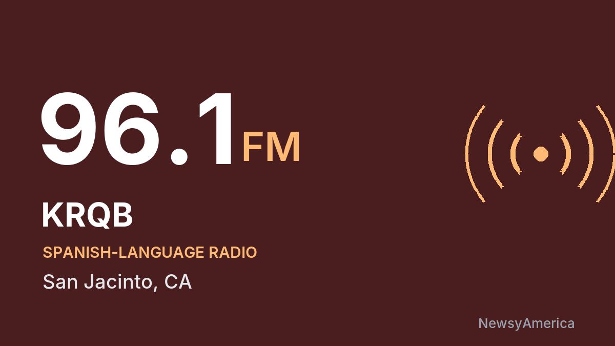 KRQB 96.1 FM – San Jacinto