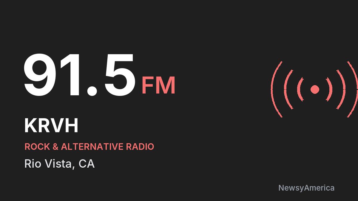 KRVH 91.5 FM – Rio Vista