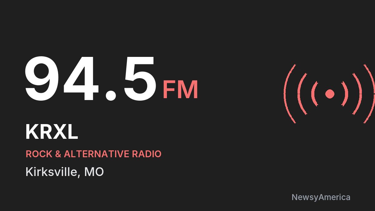 KRXL 94.5 FM – Kirksville