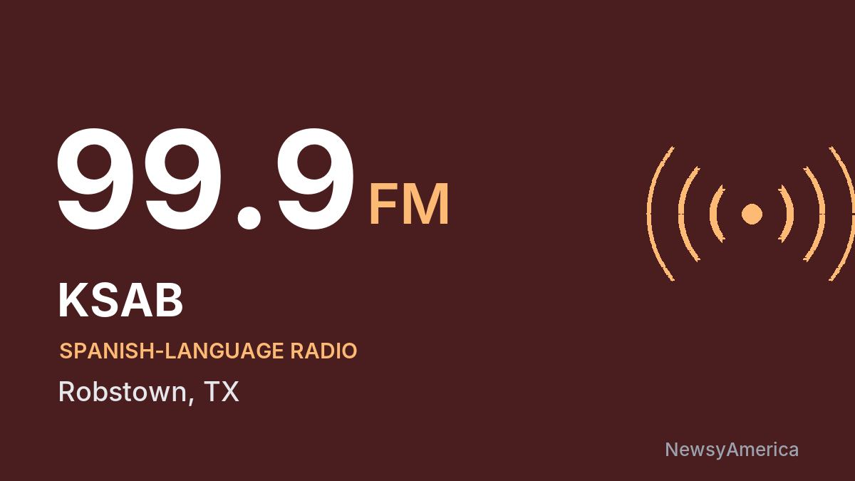 KSAB 99.9 FM – Robstown