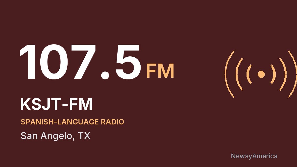 KSJT-FM 107.5 FM – San Angelo