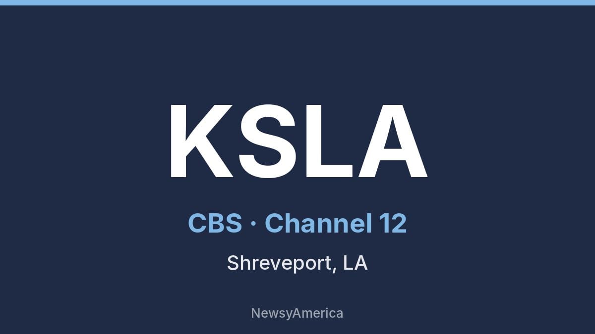 KSLA – CBS 12 Shreveport