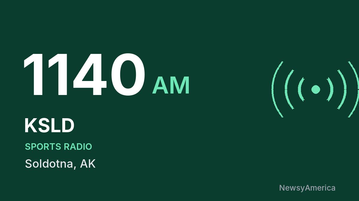 KSLD 1140 AM – Soldotna