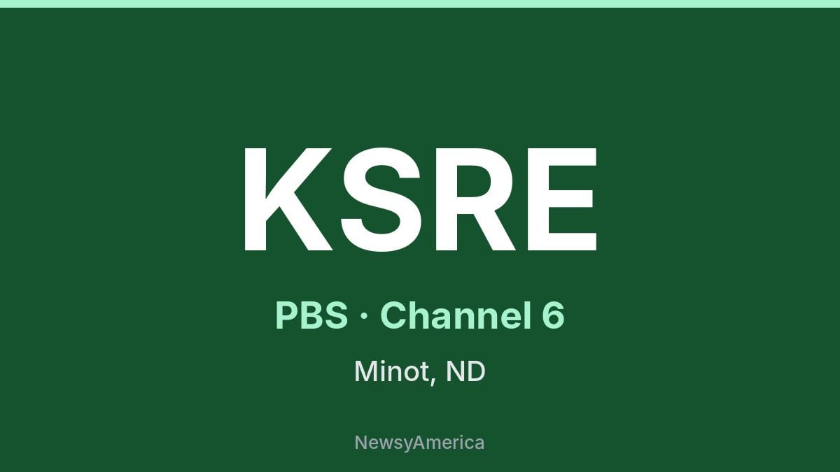 KSRE – PBS 6 Minot