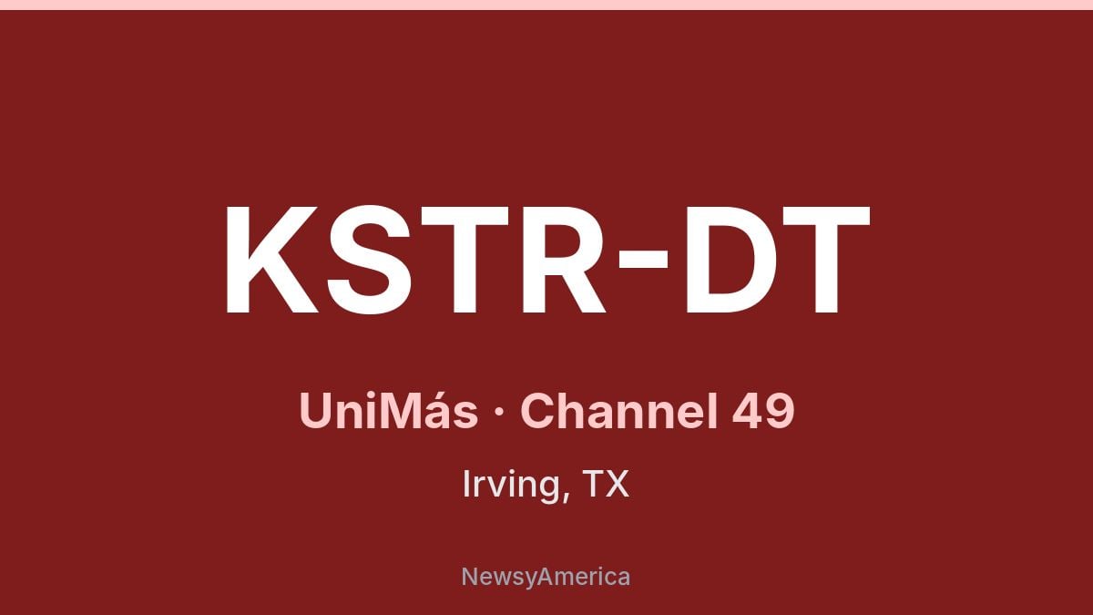 KSTR-DT – UniMás 49 Dallas