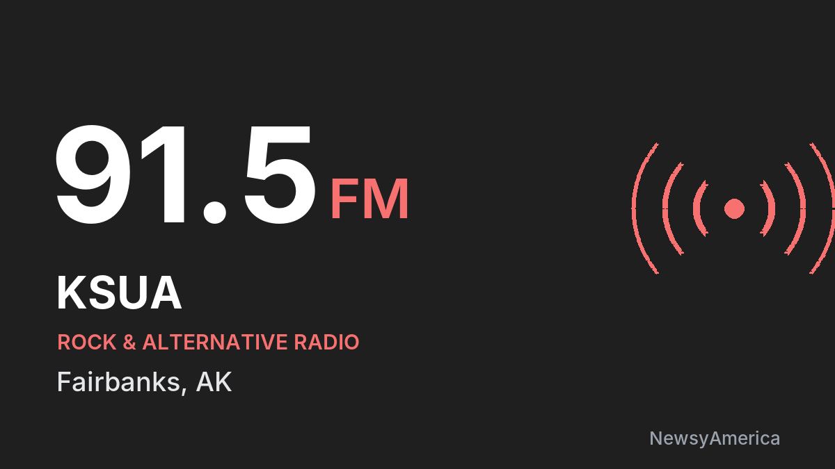 KSUA 91.5 FM – Fairbanks