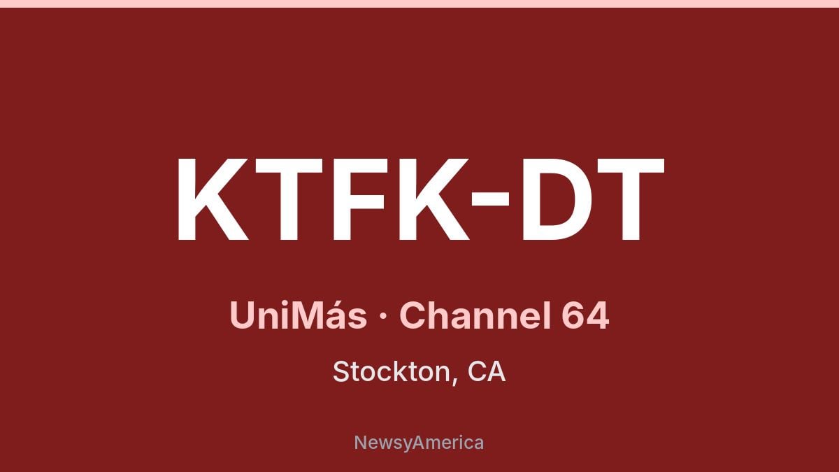 KTFK-DT – UniMás 64 Sacramento