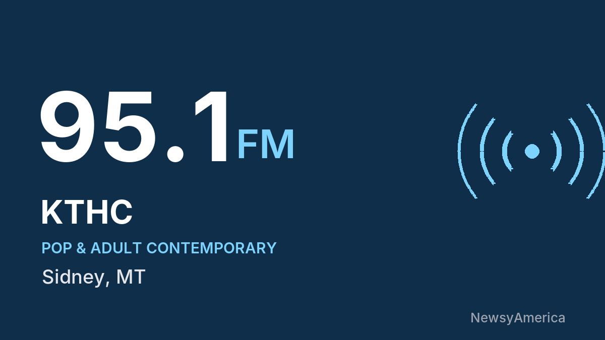 KTHC 95.1 FM – Sidney