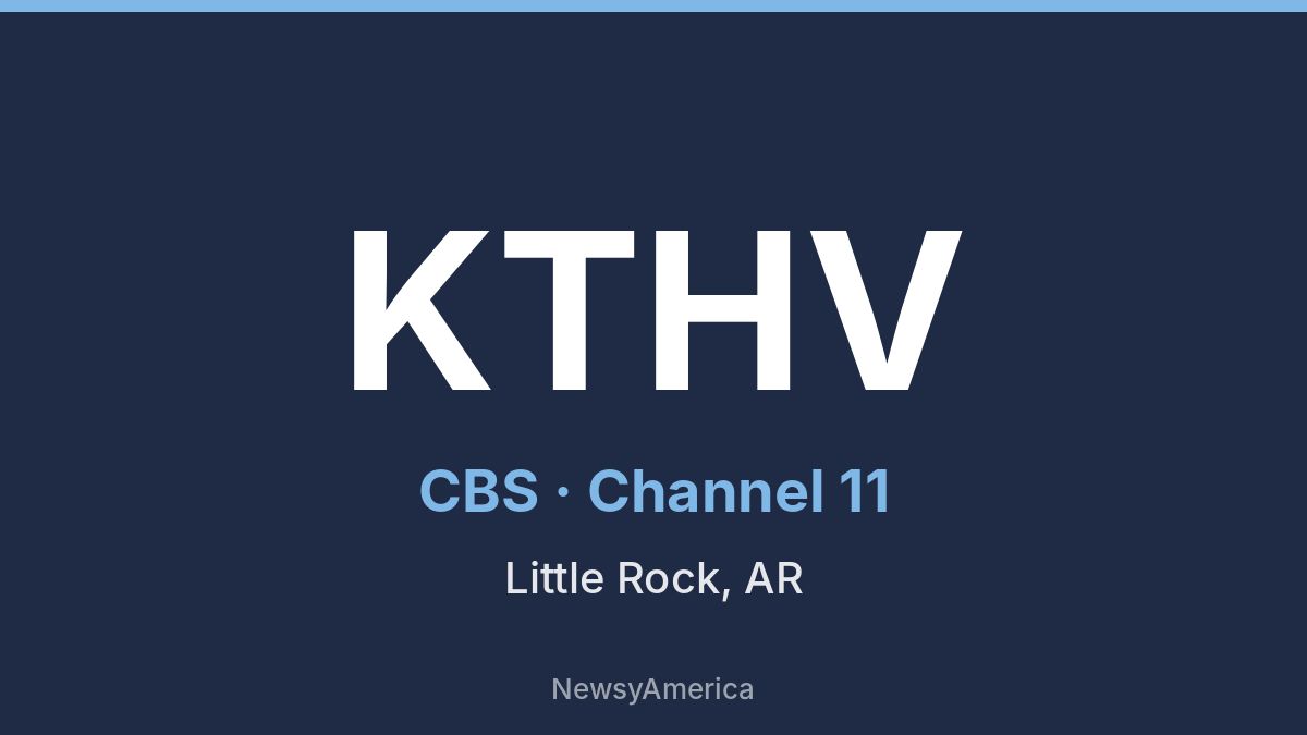 KTHV – CBS 11 Little Rock
