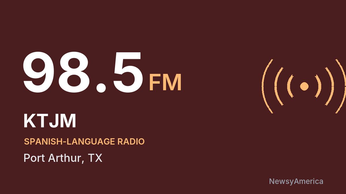 KTJM 98.5 FM – Port Arthur