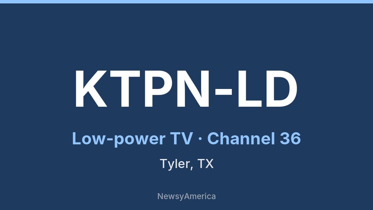 KTPN-LD – Channel 36 Tyler