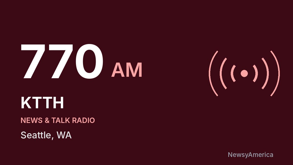 KTTH 770 AM – Seattle
