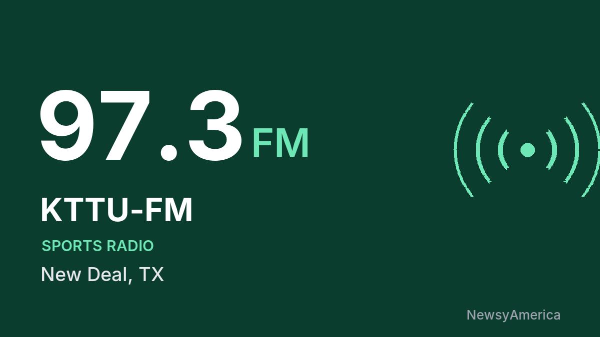 KTTU-FM 97.3 FM – New Deal