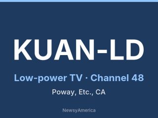 KUAN-LD channel 48, Poway, Etc., CA