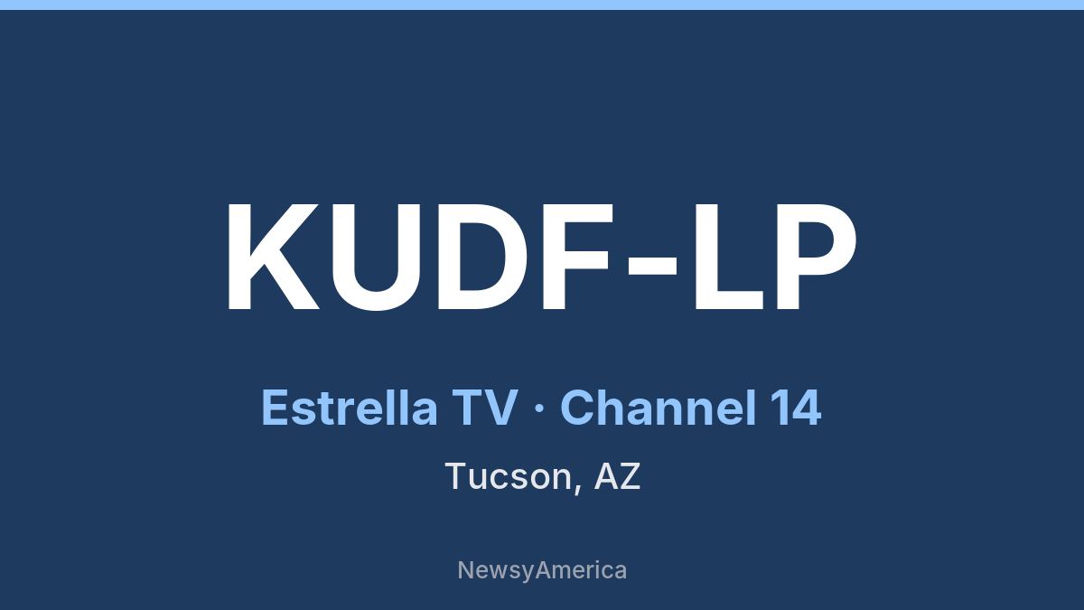 KUDF-LP – Estrella TV 14 Tucson