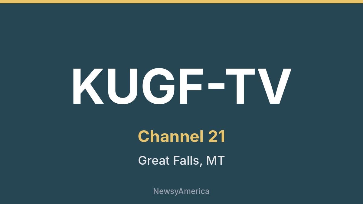 KUGF-TV – Channel 21 Great Falls