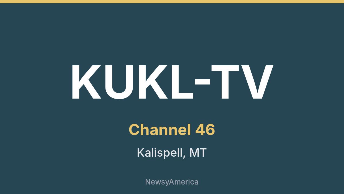 KUKL-TV – Channel 46 Kalispell