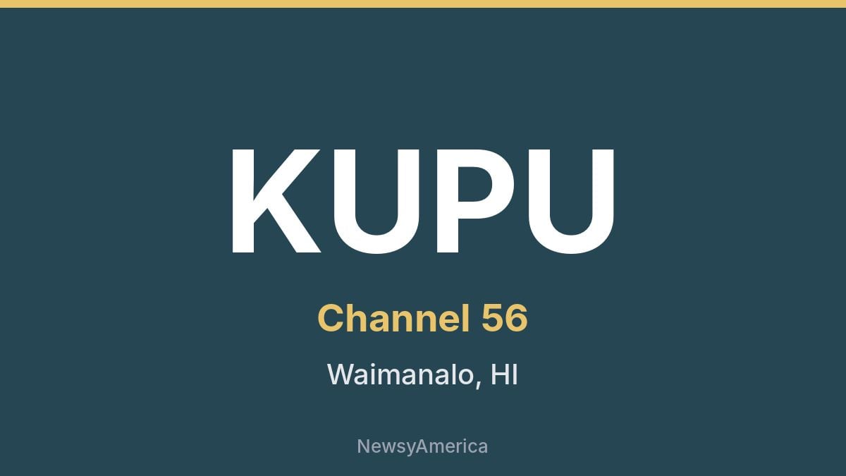 KUPU – Channel 56 Honolulu