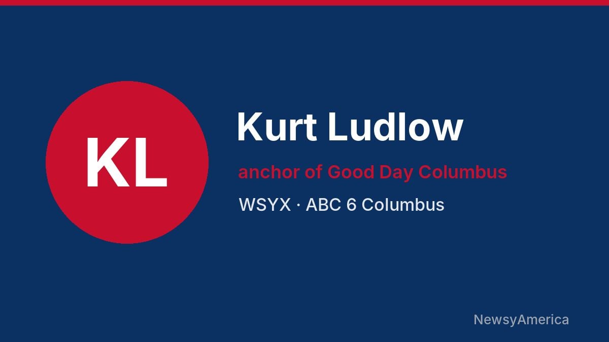 Kurt Ludlow – WSYX, Columbus