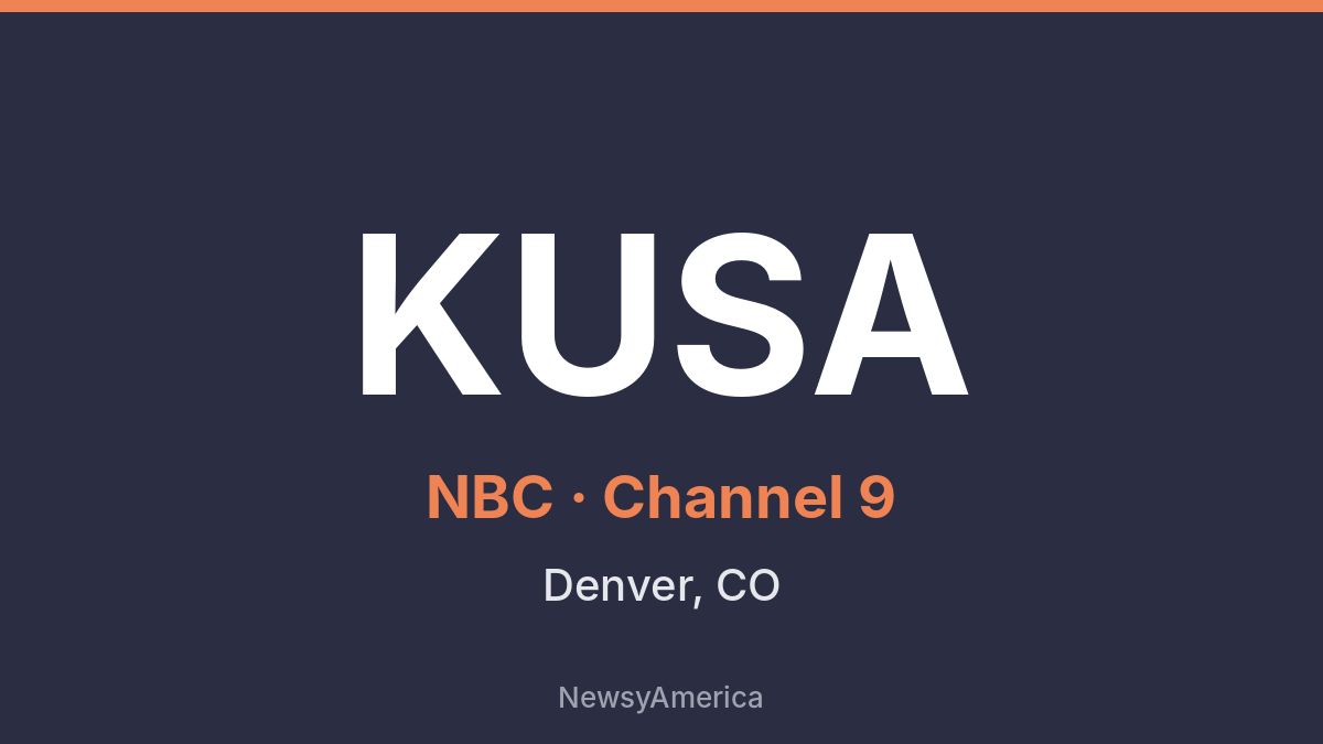 KUSA – NBC 9 Denver