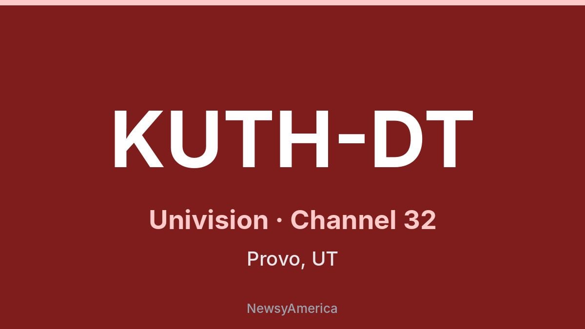 KUTH-DT – Univision 32 Salt Lake City