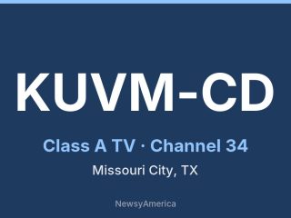 KUVM-CD channel 34, Missouri City, TX