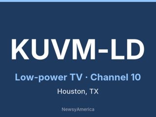 KUVM-LD channel 10, Houston, TX