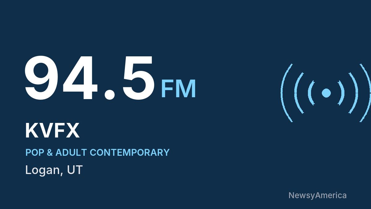 KVFX 94.5 FM – Logan
