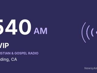 KVIP 540 AM, Redding, CA