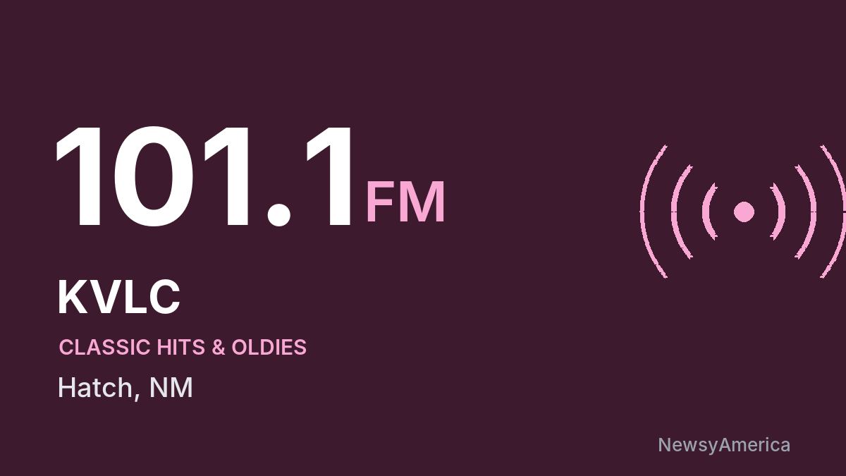 KVLC 101.1 FM – Hatch