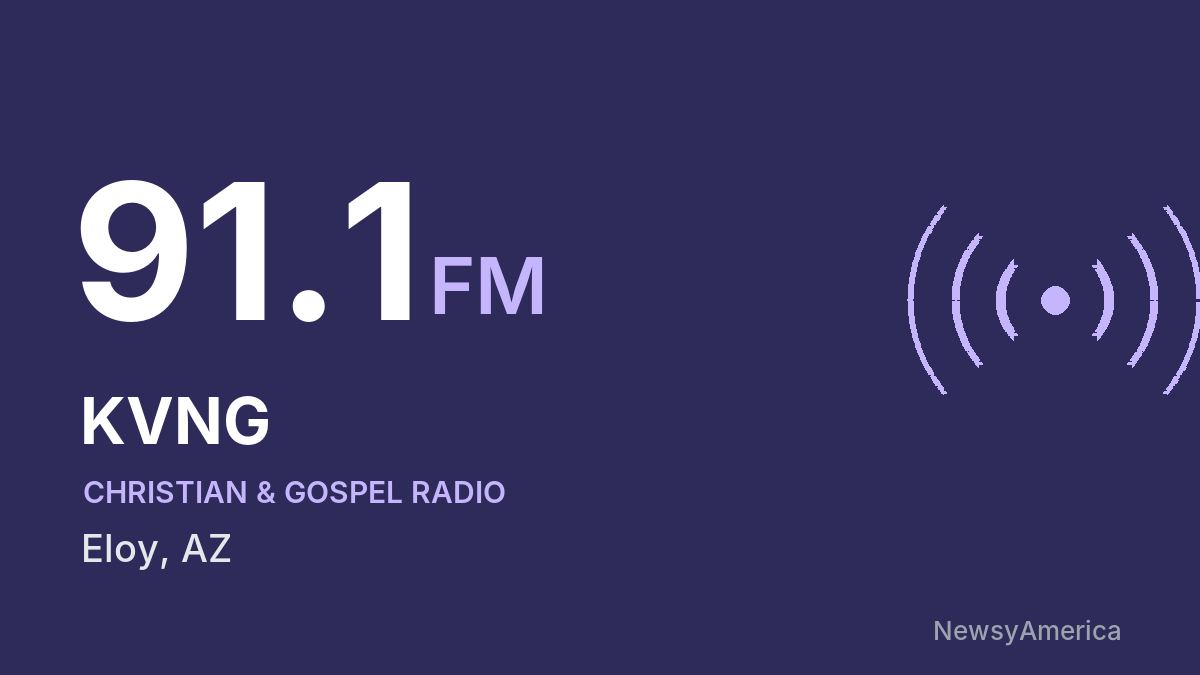 KVNG 91.1 FM – Eloy