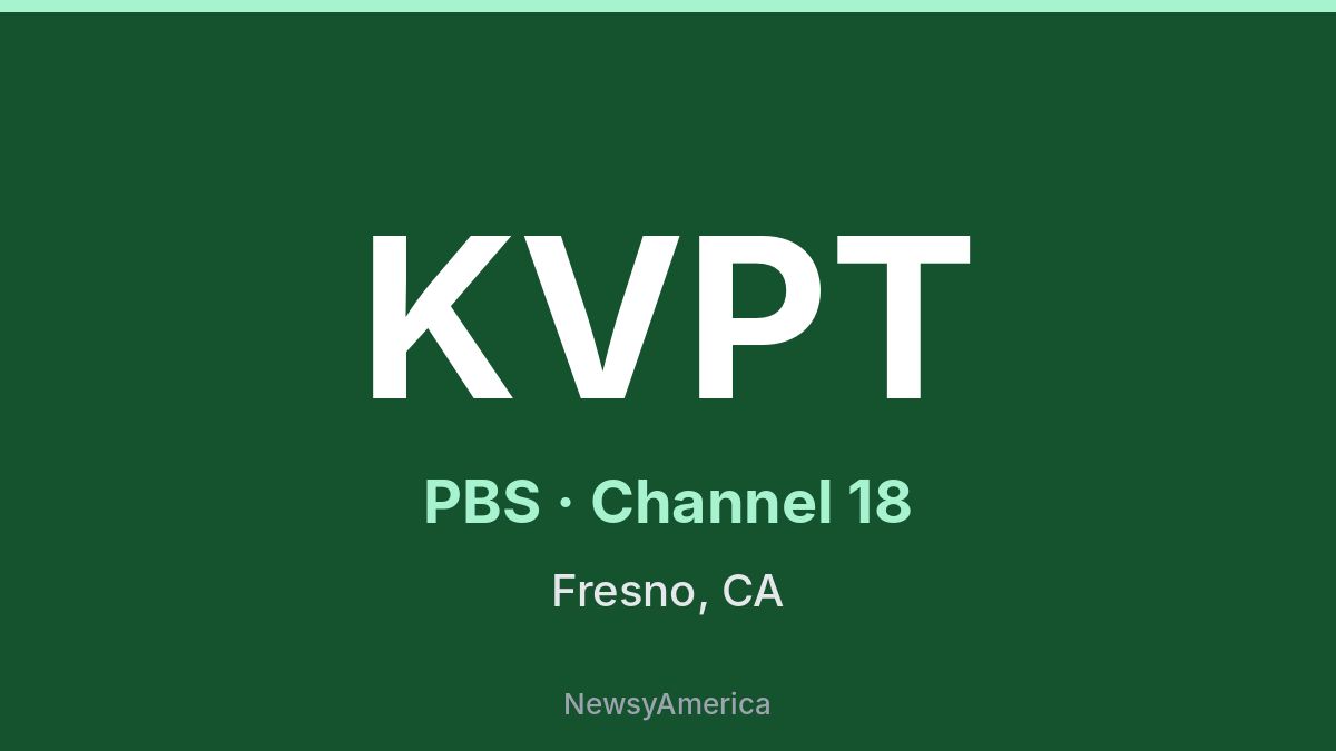 KVPT – PBS 18 Fresno