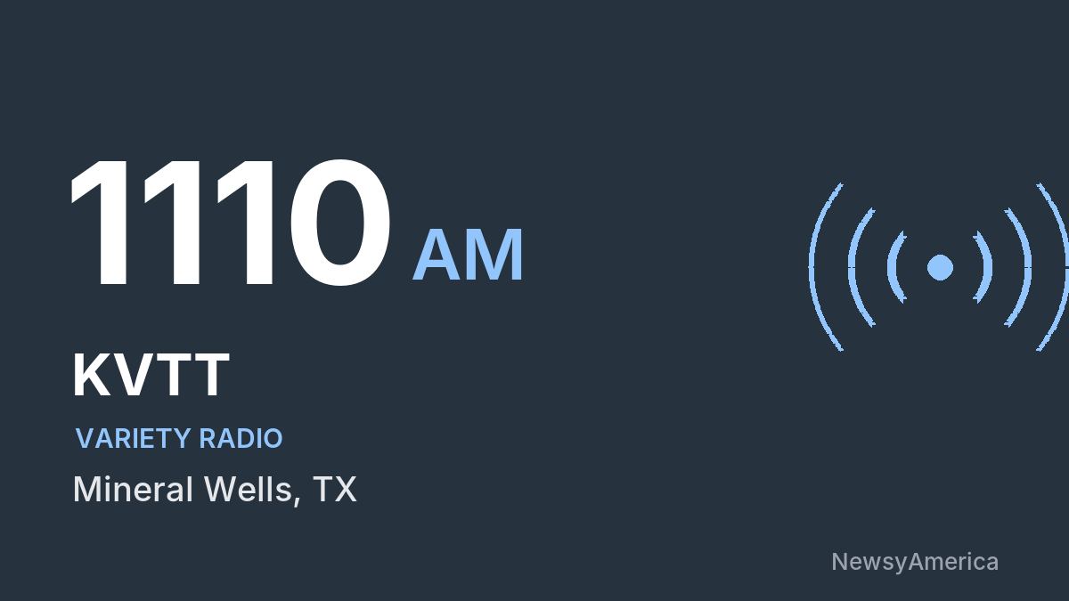 KVTT 1110 AM – Mineral Wells