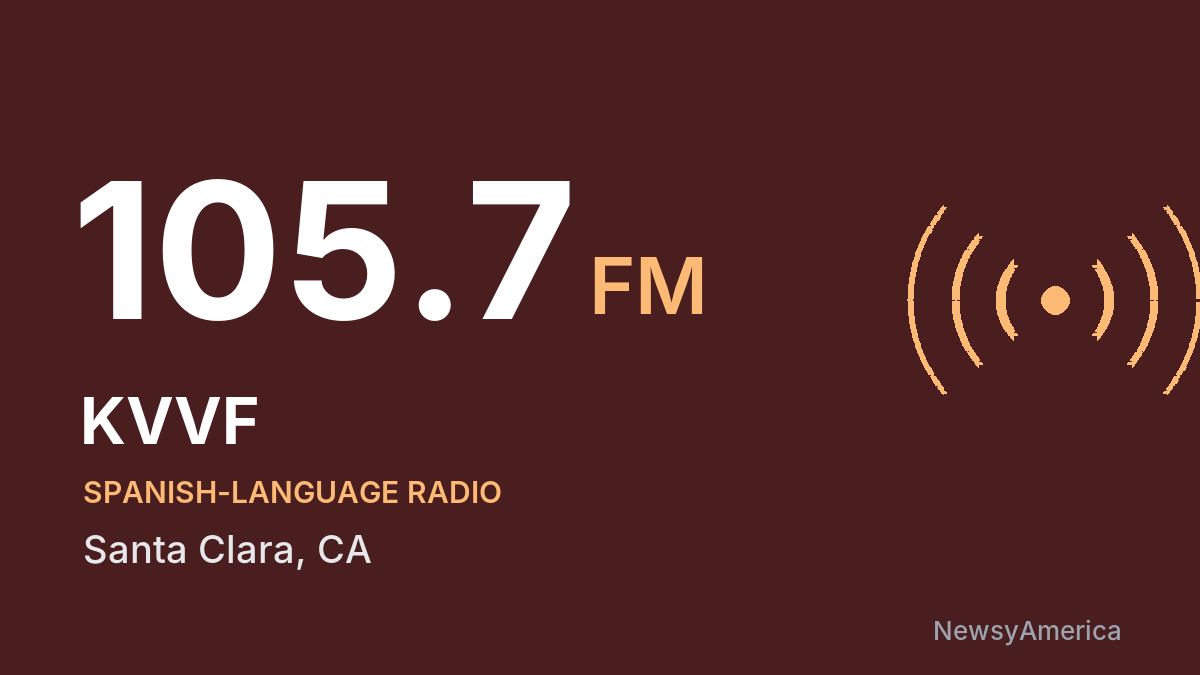 KVVF 105.7 FM – Santa Clara