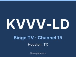 KVVV-LD channel 15, Houston, TX
