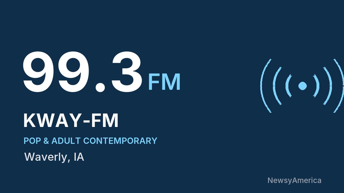 KWAY-FM 99.3 FM – Waverly