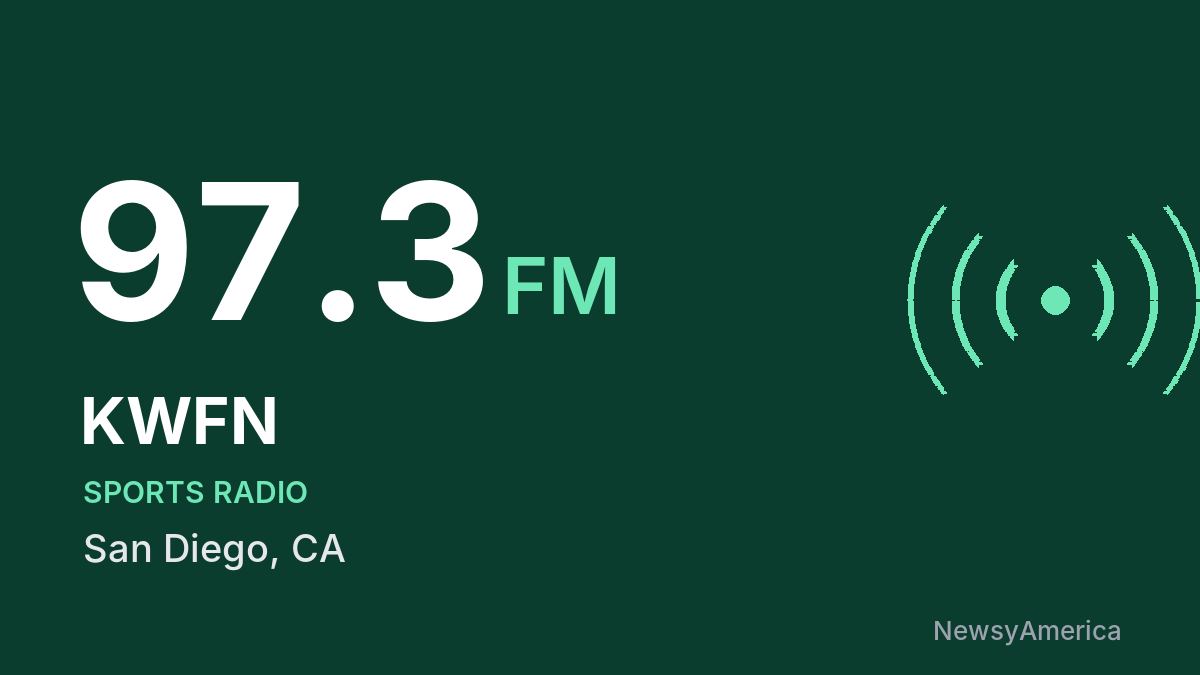 KWFN 97.3 FM – San Diego
