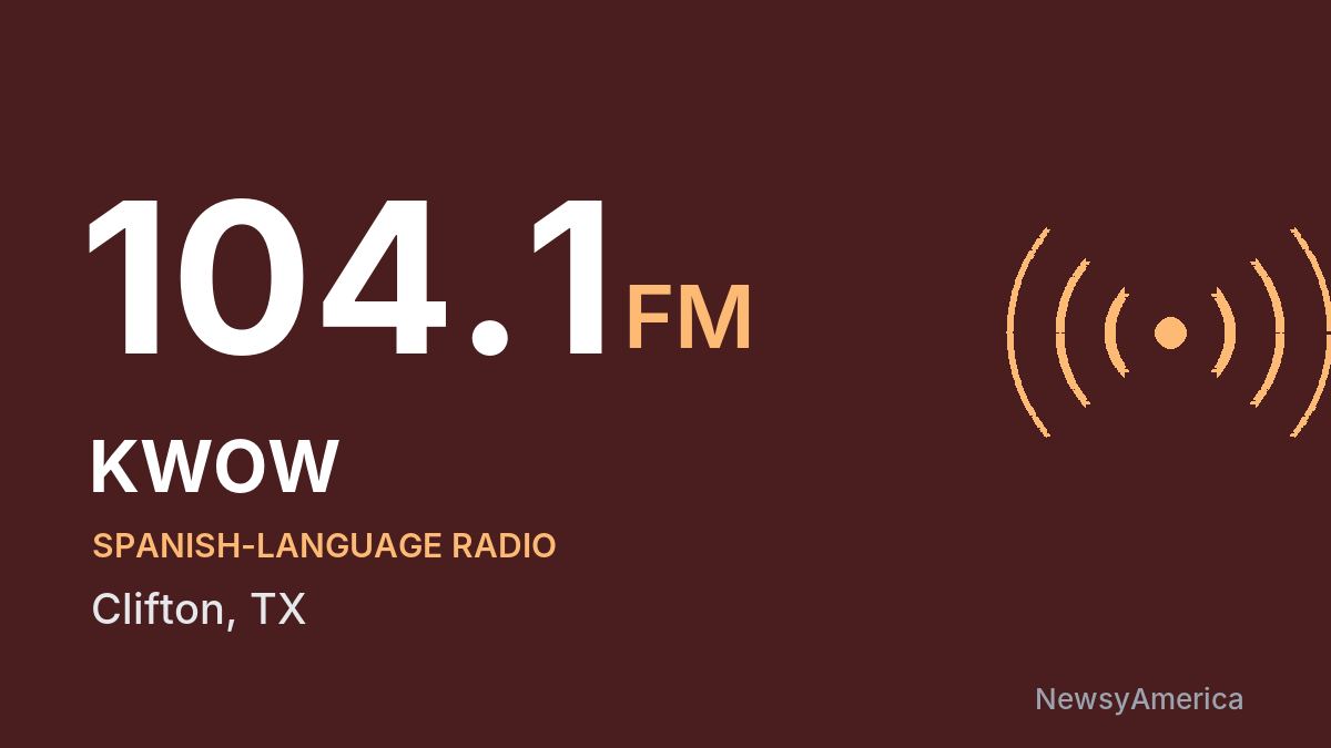 KWOW 104.1 FM – Clifton