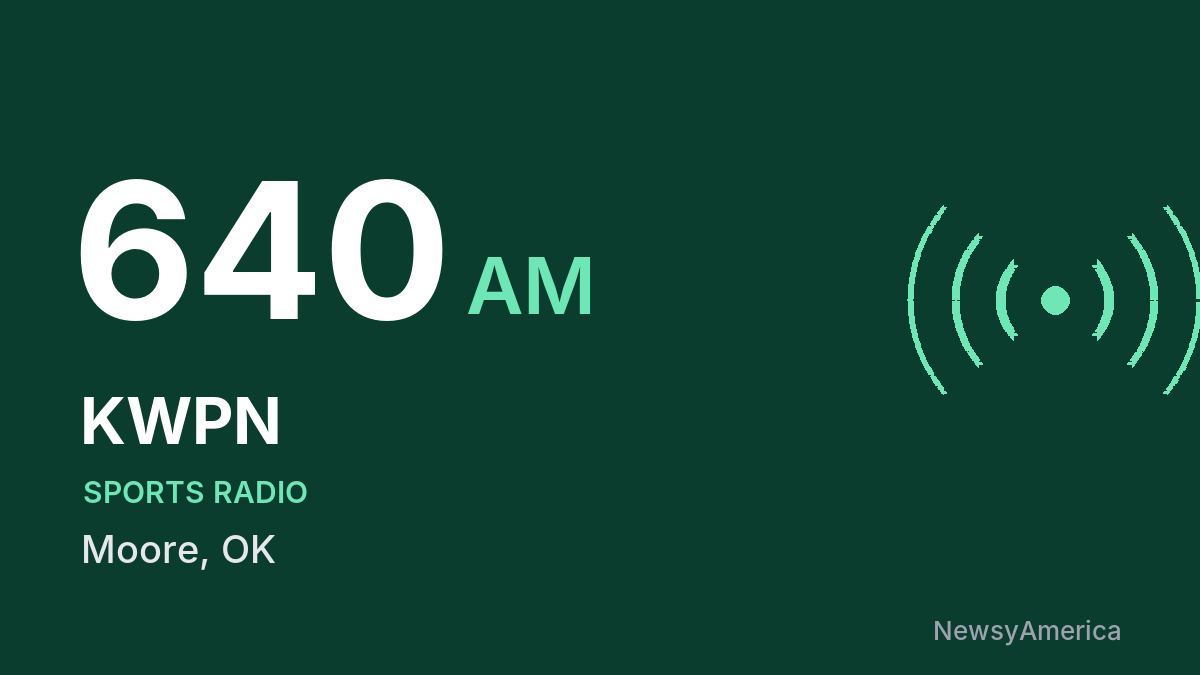 KWPN 640 AM – Moore