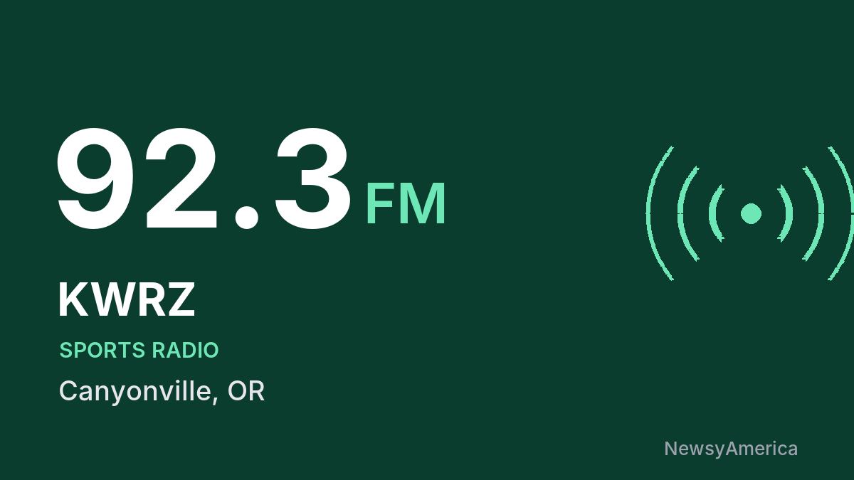 KWRZ 92.3 FM – Canyonville