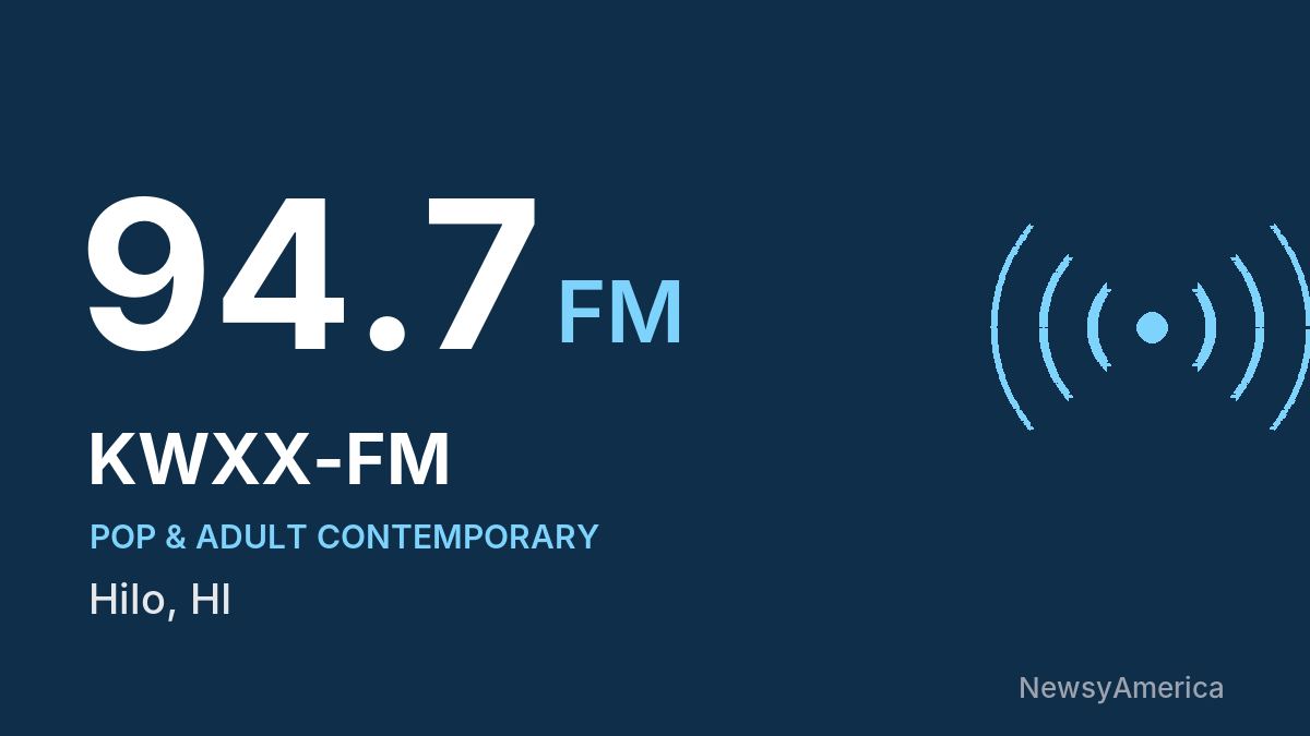 KWXX-FM 94.7 FM – Hilo