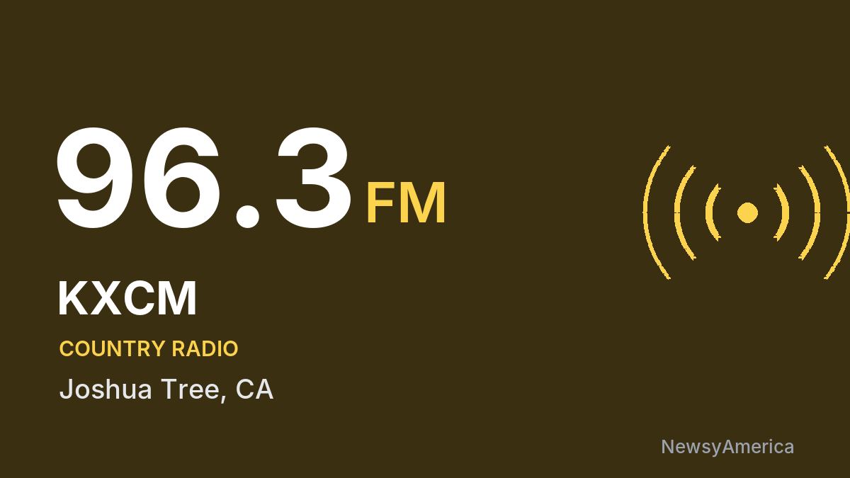 KXCM 96.3 FM – Joshua Tree
