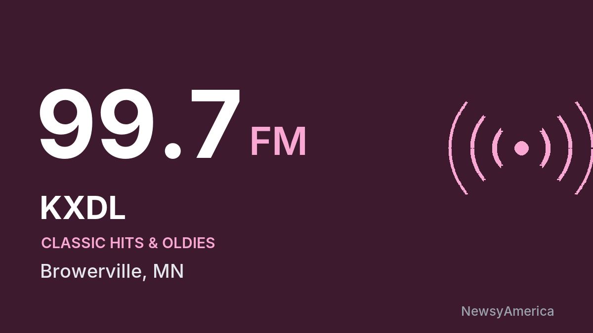 KXDL 99.7 FM – Browerville
