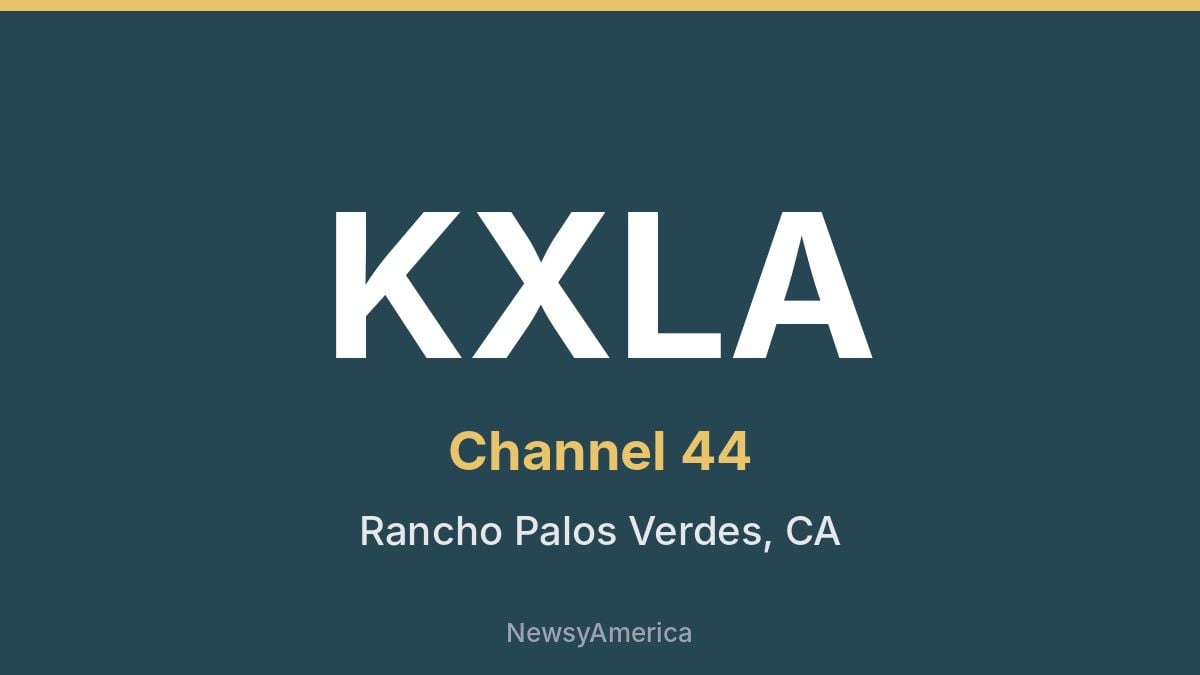KXLA – Channel 44 Los Angeles