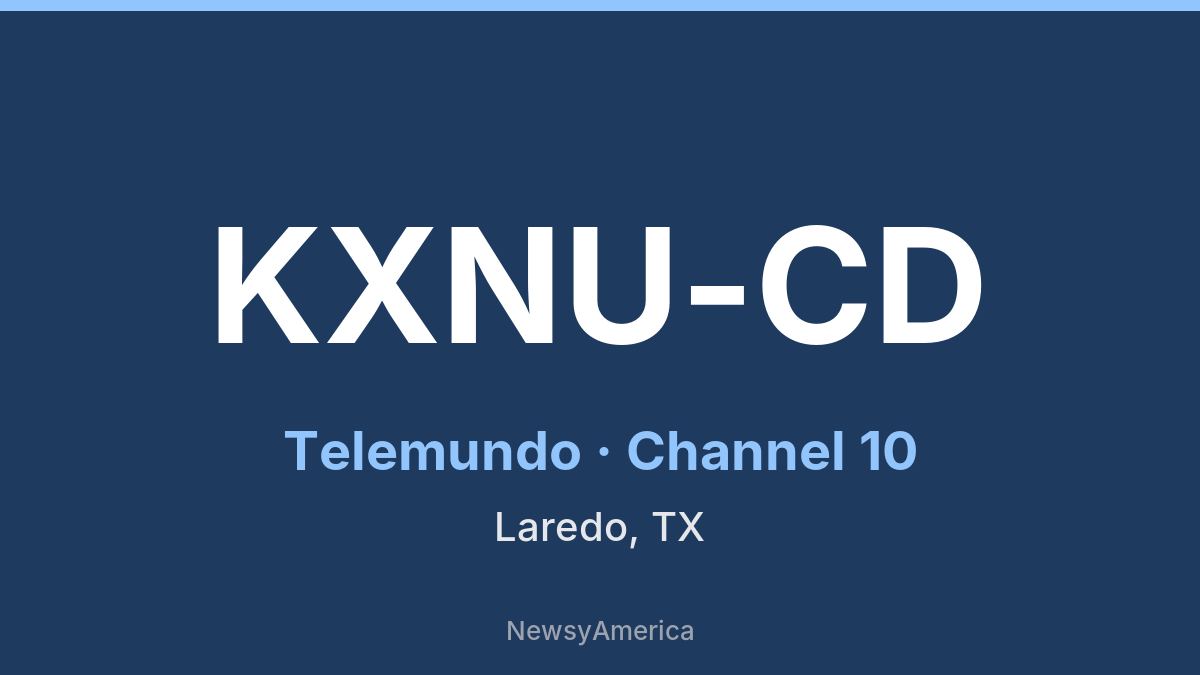 KXNU-CD – Telemundo 10 Laredo