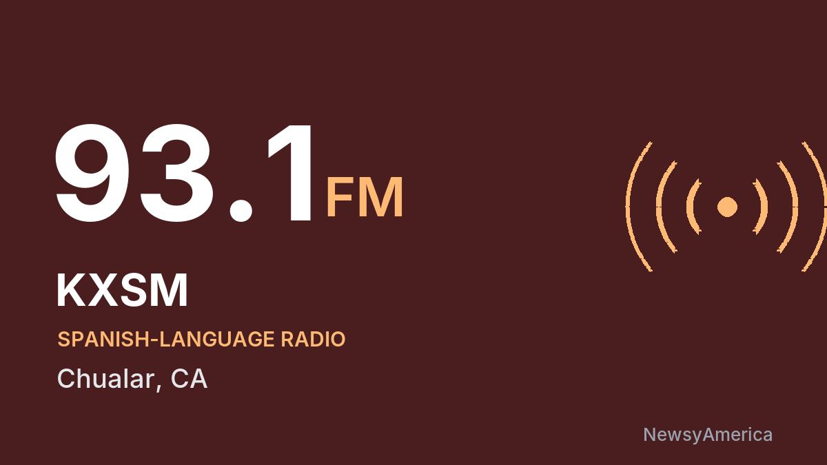 KXSM 93.1 FM – Chualar